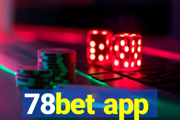 78bet app